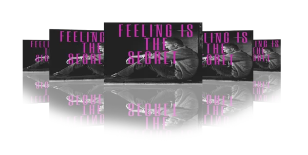 feeling-is-the-secret-masterclass