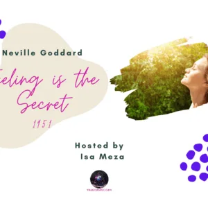 Feeling is the secret