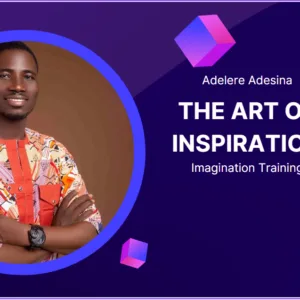 The Art Of Inspiration - Imagination Training