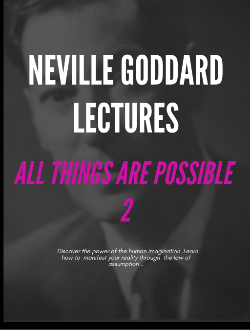 All Things are Possible 2