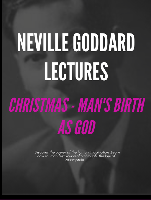 Christmas – Man’s Birth As God