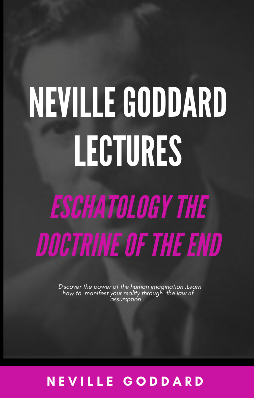 Eschatology The Doctrine Of The End