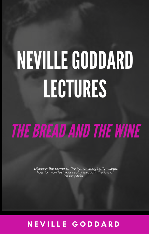 The Bread And The Wine