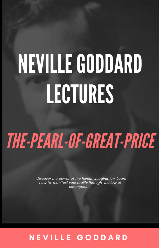 Top Ten Neville Goddard Lectures You Must Read, Neville Goddard Lectures, Neville Goddard, Law of assumption