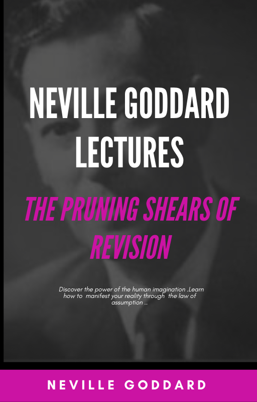 Top Ten Neville Goddard Lectures You Must Read, Neville Goddard Lectures, Neville Goddard, Law of assumption