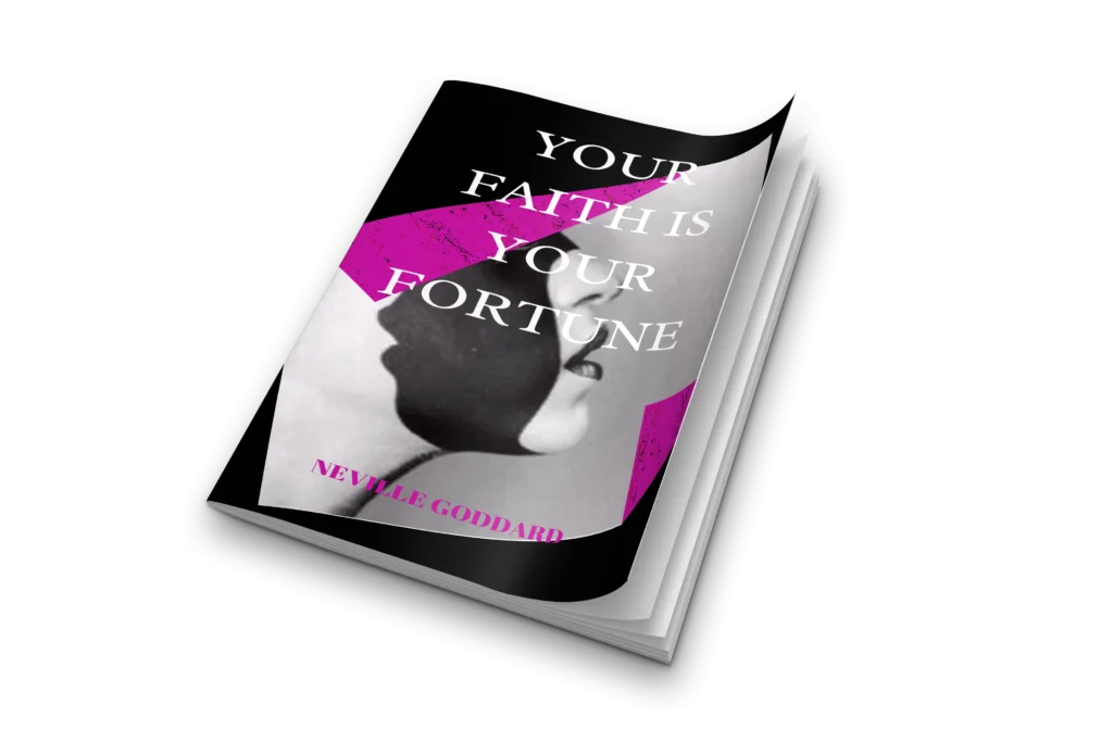 Your Faith Is Your Fortune Your Faith Is Your Fortune